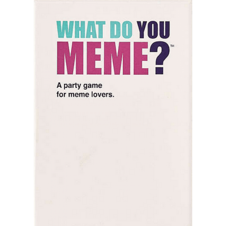 What Do You Meme?