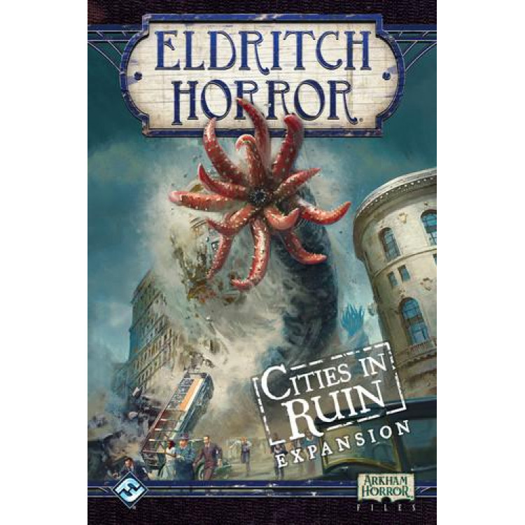 Eldritch Horror - Vol 07: Cities in Ruin